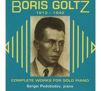 Boris Goltz - Boris Goltz: Complete Works for Solo Piano