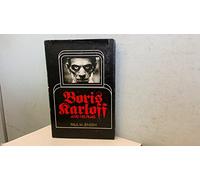 Boris Karloff and His Films