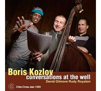 Boris Kozlov - Conversations At The Well