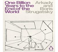 Boris Strugatsky One Billion Years to the End of the World Paperback Book Boris Strugatsky Multicolor