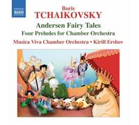 Boris Tchaikovsky - Anderson Fairy Tales (4 Preludes/ Swineherd/ [CD]
