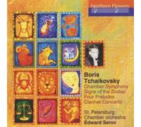 Boris Tchaikovsky: Chamber Symphony/Signs of the Zodiac/à