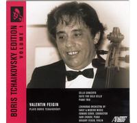 [Boris Tchaikovsky Edition Vol. 1] Valentin Feigin Plays Boris Tchaikovsky