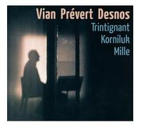 Boris Vian & Jacques Prevert & Robert Desnos - Vian Prevert Desnos [Digipack]