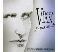 Boris Vian - J'suis Snob