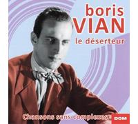 Boris Vian - Le Deserteur