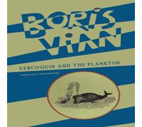 Boris Vian Vercoquin & the Plankton Paperback Book Boris Vian Multicolor