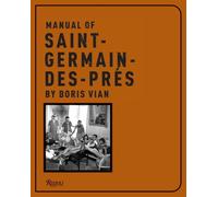 Boris Vian's Manual of Saint Germain des Pres