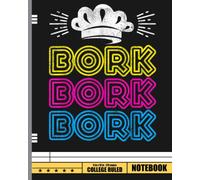 Bork Bork Bork Funny Swedish Chef Notebook - College Ruled: Funny Cooking Sayings Dad Male Chef Cook Gift - White Blank Lined Exercise Book - College Ruled ... Teens, Boys, Girls - 8"x10" 120 pages