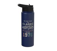 Born 1976 I'm not Old I'm Classic 50th Birthday Car Stainless Steel Insulated Water Bottle