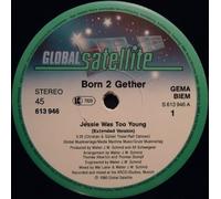 Born 2 Gether - Jessie was too young [VINYL]