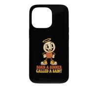 Born a Sinner Called a Saint Crooked Halo Grin Christian Case for iPhone 13 Pro