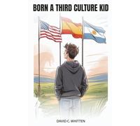 Born A Third Culture Kid