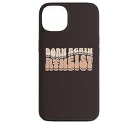 Born Again Atheist Freedom From Religion Non-Believer Print Case for iPhone 13