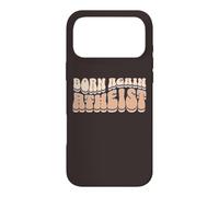 Born Again Atheist Freedom From Religion Non-Believer Print Case for iPhone 17 Pro Max