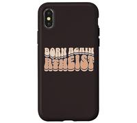 Born Again Atheist Freedom From Religion Non-Believer Print Case for iPhone X/XS