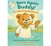 Born Again Buddy: I'm Getting Baptized