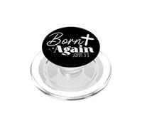 Born Again JOHN 3:3 Spiritual Faith Typography Design PopSockets PopGrip for MagSafe