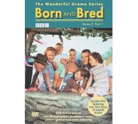 Born And Bred: Series 2 - Part 1 [DVD]