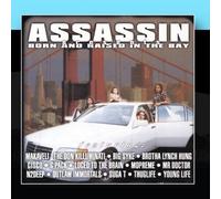 Born and Raised in the Bay by Assassin