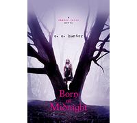 Born at Midnight (A Shadow Falls Novel)