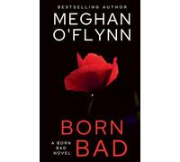 Born Bad: A Born Bad Novel (5)