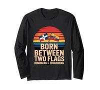 Born Between Two Flags Dominican Ecuadorian Long Sleeve T-Shirt