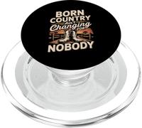 Born Country Ain't Changing For Nobody PopSockets PopGrip for MagSafe