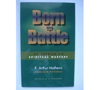 Born for Battle: 31 Studies on Spiritual Warfare