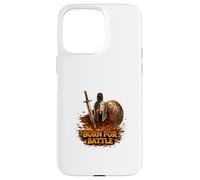 Born For Battle Spartan Warrior Strength Design Case for iPhone 15 Pro Max