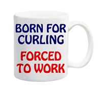 Born For Curling Forced To Work Mug Gift Present Winter Sport