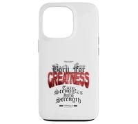 Born for Greatness - Urban Streetwear Statement Case for iPhone 13 Pro