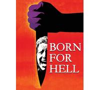 Born For Hell [Blu-ray]