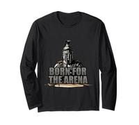 Born for The Arena Warrior Spartan Design Long Sleeve T-Shirt