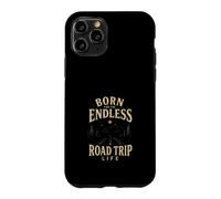 Born for the Endless Journey Life Adventure Case for iPhone 11 Pro