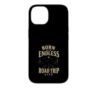Born for the Endless Journey Life Adventure Case for iPhone 14
