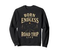 Born for the Endless Journey Life Adventure Sweatshirt