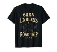 Born for the Endless Journey Life Adventure T-Shirt
