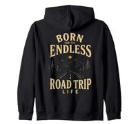 Born for the Endless Journey Life Adventure Zip Hoodie