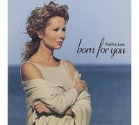 Born for You by Kathie Lee Gifford (2000-05-02)