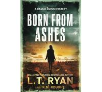 Born from Ashes (Cassie Quinn)