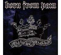 Born From Pain - Reclaiming The Crown(Ltd White And Red Splatter) [VINYL]