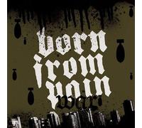 BORN FROM PAIN - War [CD + DVD]