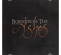 Born from the Ashes