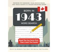 Born in 1943 Word Search: Perfect 82th Birthday Gift: Large Print Canadian Puzzle Book for Seniors Born In Canada | Personalized Activity Book 2025 | ... Wordsearches (Born In Canada Word Search)