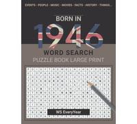 Born In 1946 Wordsearch Puzzle Book Large Print: Step Back In Time With This British Themed Wordsearch, 1946 UK Yearbook - Born in 1946 Word Search - Birthday Present / Gifts - UK Edition