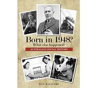 Born in 1948? What else happened?: Volume 10