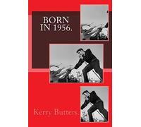 Born in 1956. Birthday Nostalgia.