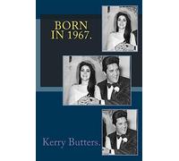 Born in 1967. Birthday Nostalgia.