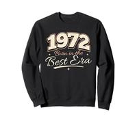 Born In 1972 Best Era Women Sweatshirt